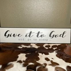 The Sparkling Spur Give It To God