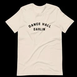 Rodeo Hippie DANCE HALL DARLIN’ TEE
